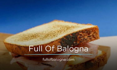 FullOfBalogna.com - Creative brandable domain for sale